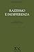 Razzismo e indifferenza by Renato Curcio