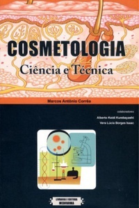 Cosmetologia: Ciência e Técnica