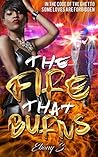 The Fire That Burns