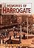 Memories of Harrogate