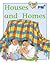 Houses and Homes