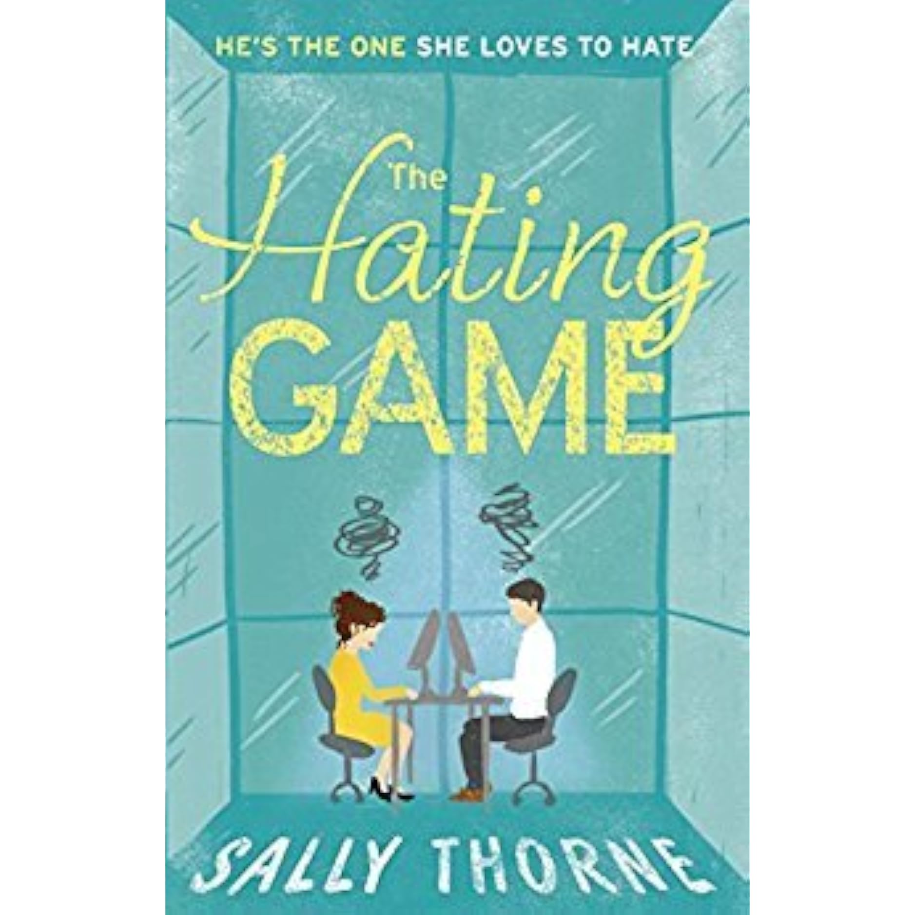 The Hating Game by Sally Thorne