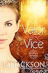 Of Valor & Vice