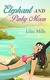 Elephant and Pinky Moon by Lilac Mills