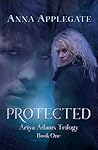 Protected by Anna Applegate