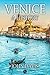 Venice by John Hagy Davis