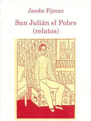San Julián el Pobre: Relatos