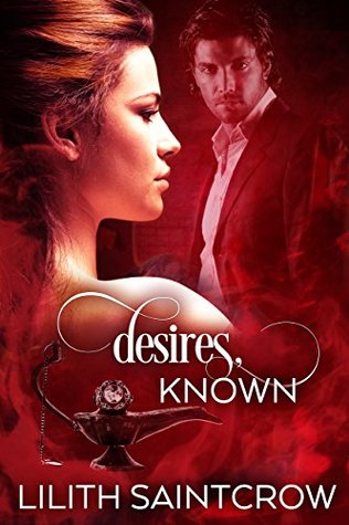 Desires, Known (Kindle Edition)