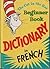 The Cat in the Hat Beginner Book Dictionary in French by P.D. Eastman