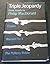 Triple Jeopardy: Three Novels - Escape, Warrant for X, The Polferry Riddle