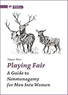 Playing Fair: A G...