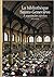 La bibliothèque Sainte-Geneviève: À travers les siècles