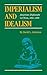 Imperialism and Idealism: A...