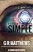 Nothing Is Ever Simple (Corin Hayes #2)