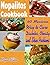 Nopalitos Cookbook:60 Mexic...