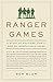 Ranger Games: A Story of Soldiers, Family and an Inexplicable Crime