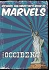 Richard Halliburton's Book of Marvels: the Occident