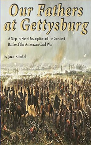 A Step by Step Description of the Greatest Battle of the American Civil War