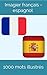 Imagier français-espagnol: ...