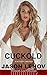 Cuckold: A Hotwife Fantasy