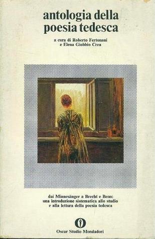 Antologia della poesia tedesca (Paperback)