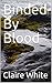 Binded By Blood