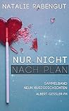 Nur nicht nach Plan (German Edition)