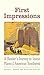 First Impressions by David J. Weber First Impressions by David J. Weber