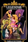 Legendme: La Guerrera de los Vientos (Legendme, #2)