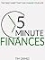 Five Minute Finances by Tim Grimes