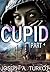Cupid (Part 4)