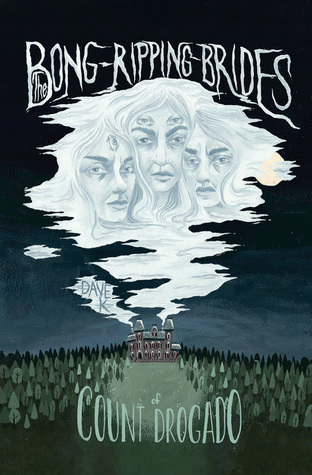 The Bong-Ripping Brides of Count Drogado (Mass Market Paperback)