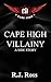 Cape High Villainy: A Side ...