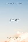 Beauty: A Theolog...