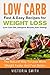 Low Carb: Low Carb Fast & E...