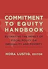 Commitment to Equity Handbook: Estimating the Impact of Fiscal Policy on Inequality and Poverty