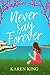 Never Say Forever