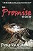 The Promise to Live By by Doug Van Meter