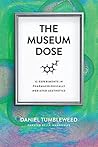 The Museum Dose: ...