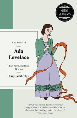 The Story of Ada Lovelace The Mathematical Genius