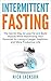 Intermittent Fasting by Nick Jackson