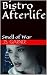 Bistro Afterlife: Smell of War