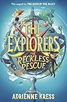 The Reckless Rescue by Adrienne Kress