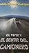 El vivir y el sentir del camionero by Rodolfo Ricardo Rodriguez