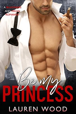 Be My Princess (Be My Forever #3)