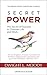 Secret Power by Dwight L. Moody