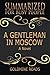 Summary: A Gentleman in Mos...