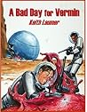 A Bad Day for Vermin by Keith Laumer