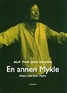 En annen Mykle: Møter med Jane Mykle En annen Mykle: Møter med Jane Mykle