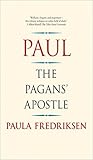 Paul: The Pagan's...